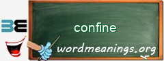 WordMeaning blackboard for confine